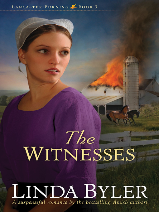 Title details for The Witnesses by Linda Byler - Wait list